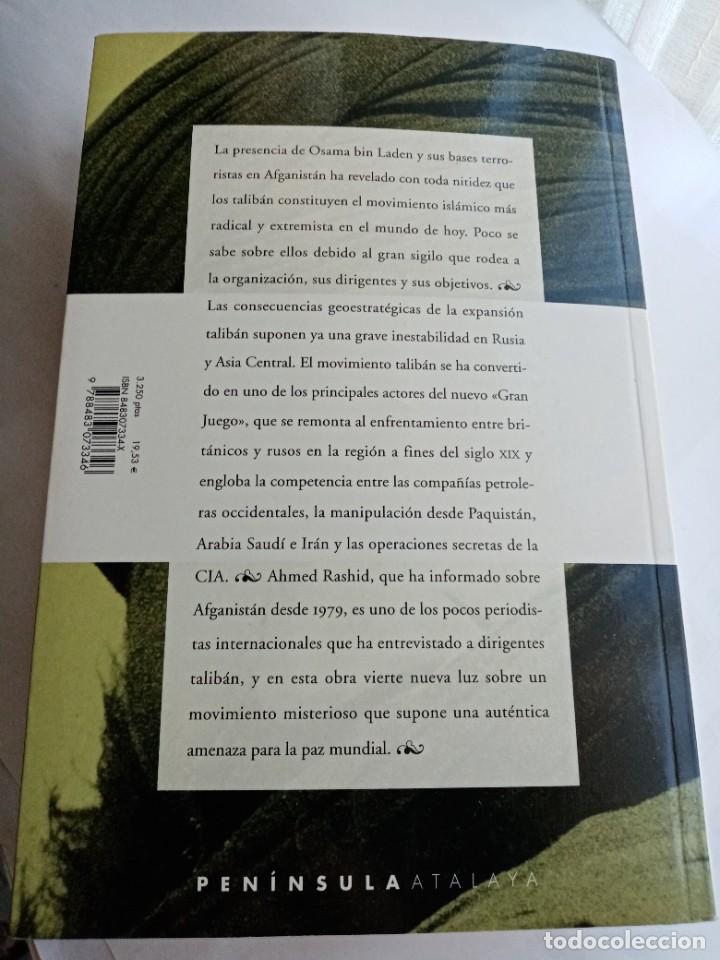 Libros de segunda mano: LOS TALIBAN .Ahmed Rashid ( PEN&Iacute;NSULA ) - Foto 4