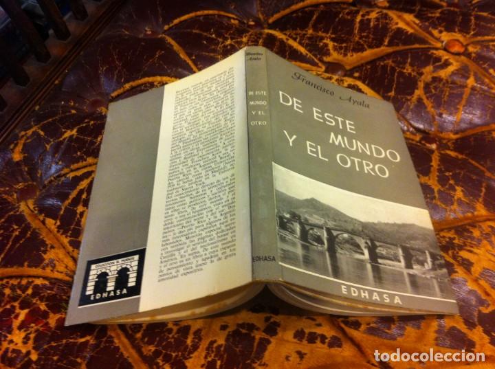 Libros de segunda mano: FRANCISCO AYALA. DE ESTE MUNDO Y EL OTRO. ED. EDHASA, 1963 - Foto 1