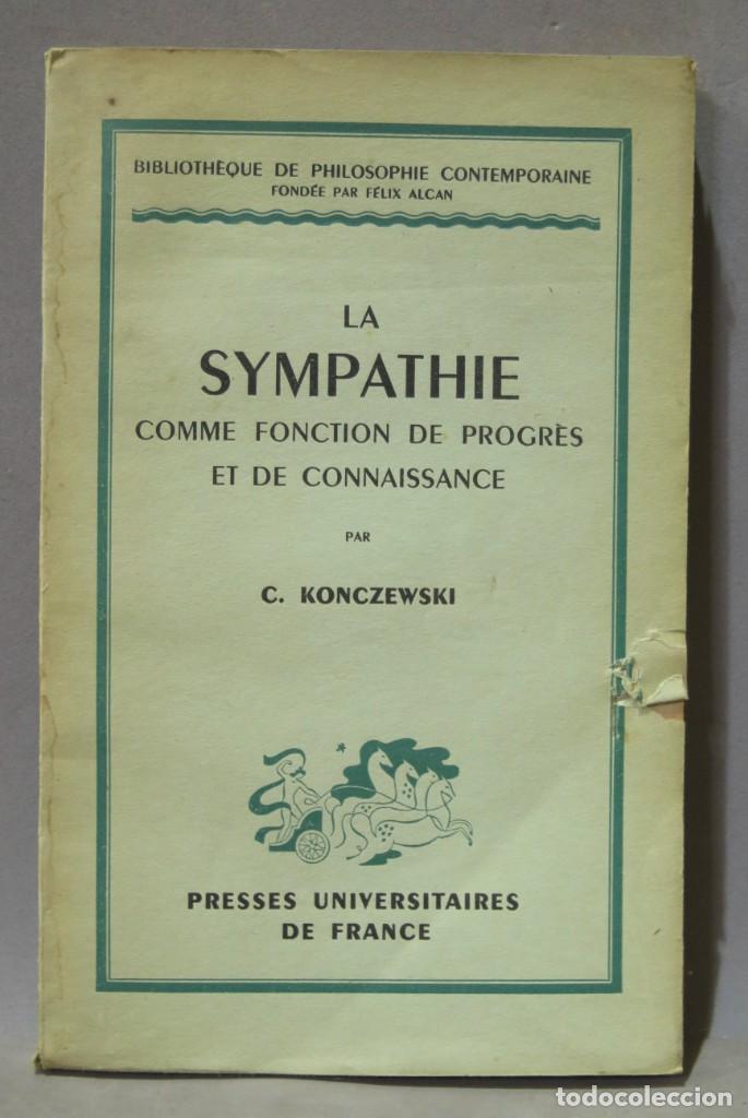 Libros de segunda mano: La Sympathie comme fonction de progr&egrave;s et de connaissance. KONCZEWSKI - Foto 1