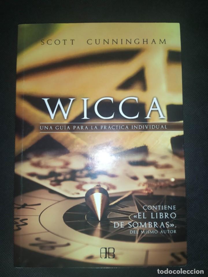Libros de segunda mano: Wicca , una gu&iacute;a para la pr&aacute;ctica individual - Scott Cunningham - Foto 1