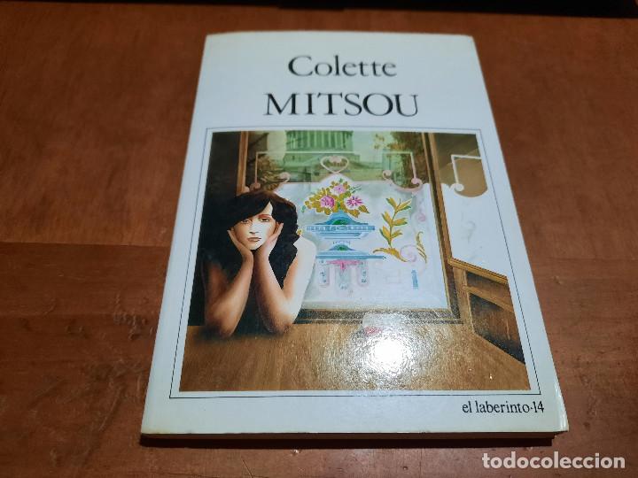 Libros de segunda mano: MITSOU. COLETTE. EL LABERINTO 14. R&Uacute;STICA. BUEN ESTADO CON EX-LIBRIS. E3 4