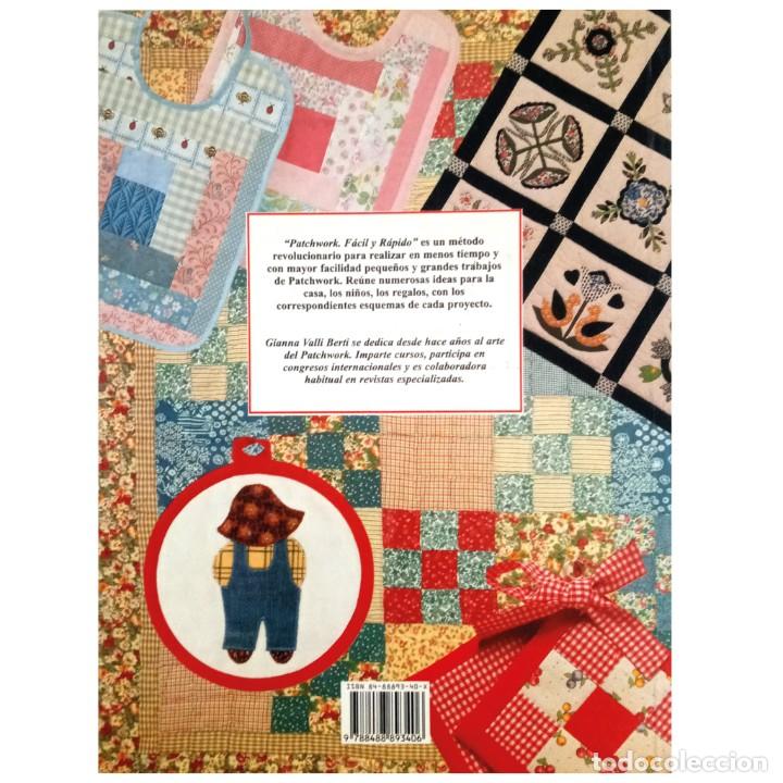 Libros de segunda mano: EL LIBRO DE PATCHWORK. F&Aacute;CIL Y R&Aacute;PIDO. Valli Berti, Gianna - Foto 2