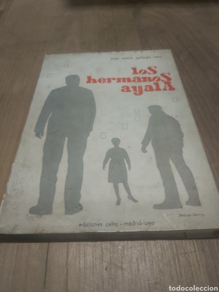 Libri di seconda mano: Edicciones celta Lugo los hermanos Ayala 1960 Juan Mar&iacute;a G&aacute;llego tato