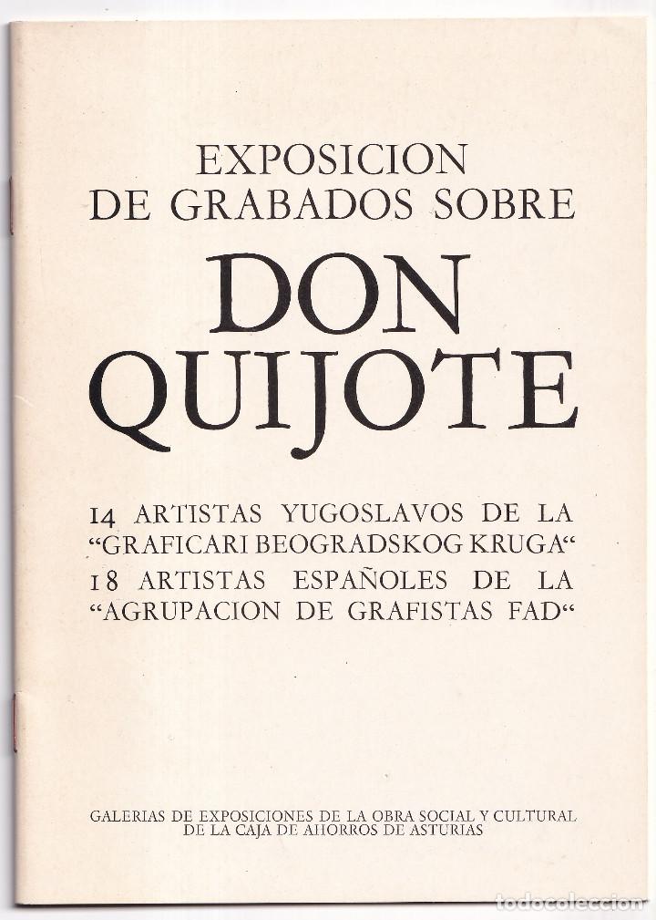 Libri di seconda mano: EXPOSICI&Oacute;N DE GRABADOS SOBRE DON QUIJOTE. ARTISTAS YUGOSLAVOS Y ESPA&Ntilde;OLES. OVIEDO.
