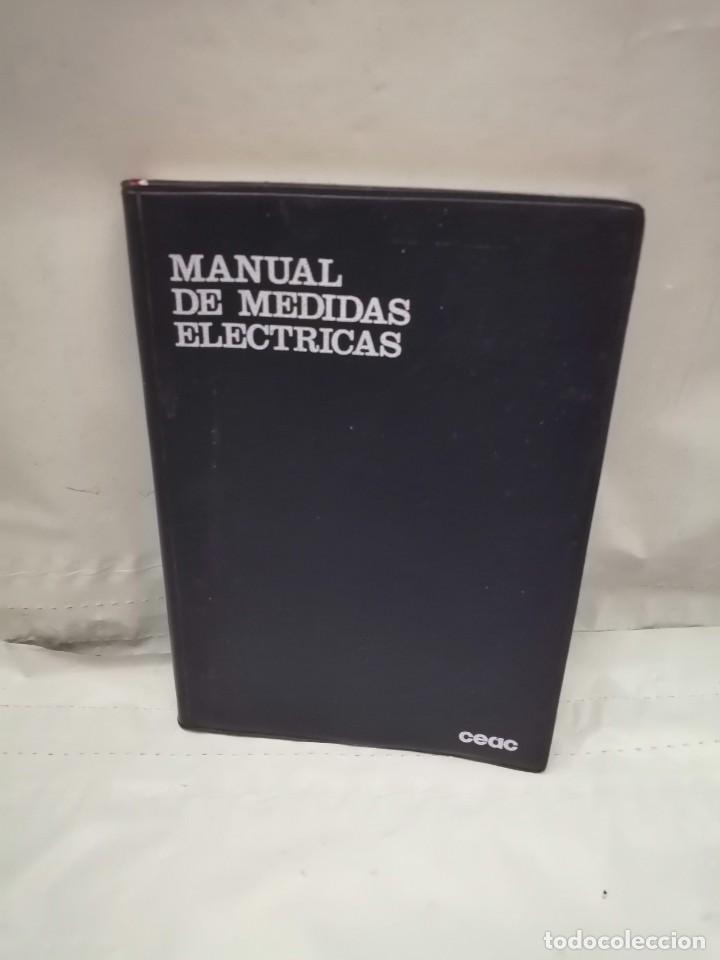 Libros de segunda mano: MANUAL DE MEDIDAS EL&Eacute;CTRICAS - Foto 1