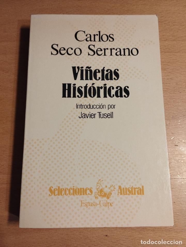 Libros de segunda mano: VI&Ntilde;ETAS HIST&Oacute;RICAS (CARLOS SECO SERRANO) - Foto 1