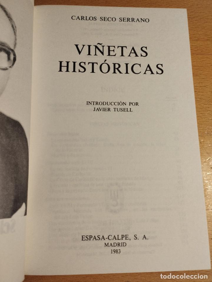 Libros de segunda mano: VI&Ntilde;ETAS HIST&Oacute;RICAS (CARLOS SECO SERRANO) - Foto 2