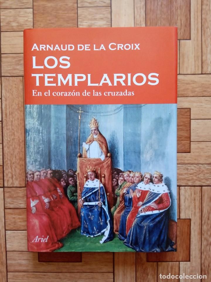 Libros de segunda mano: ARNAUD DE LA CROIX - LOS TEMPLARIOS - Foto 1