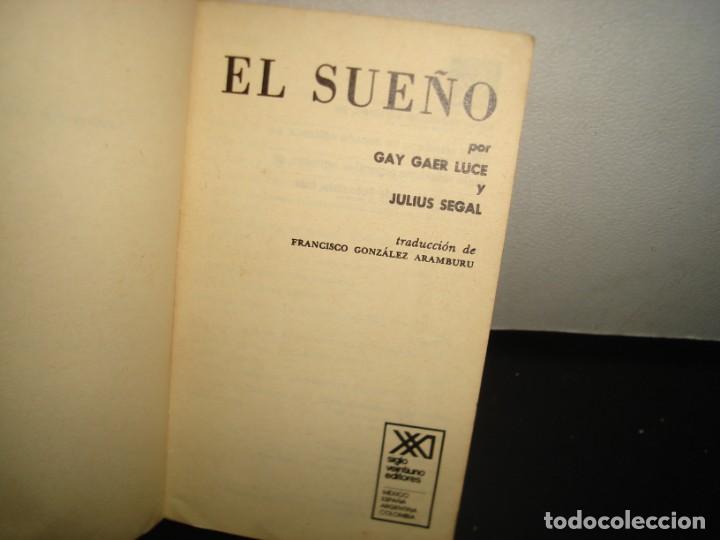 Libros de segunda mano: 9- EL SUE&Ntilde;O - GAY GAER LUCE - Foto 4