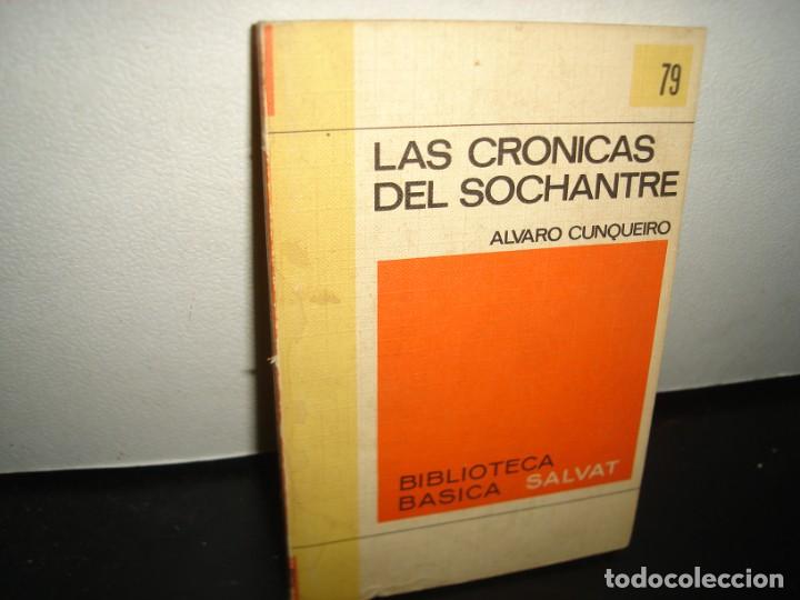 Libros de segunda mano: 9- LAS CR&Oacute;NICAS DEL SOCHANTRE - &Aacute;LVARO CUNQUEIRO - Foto 1