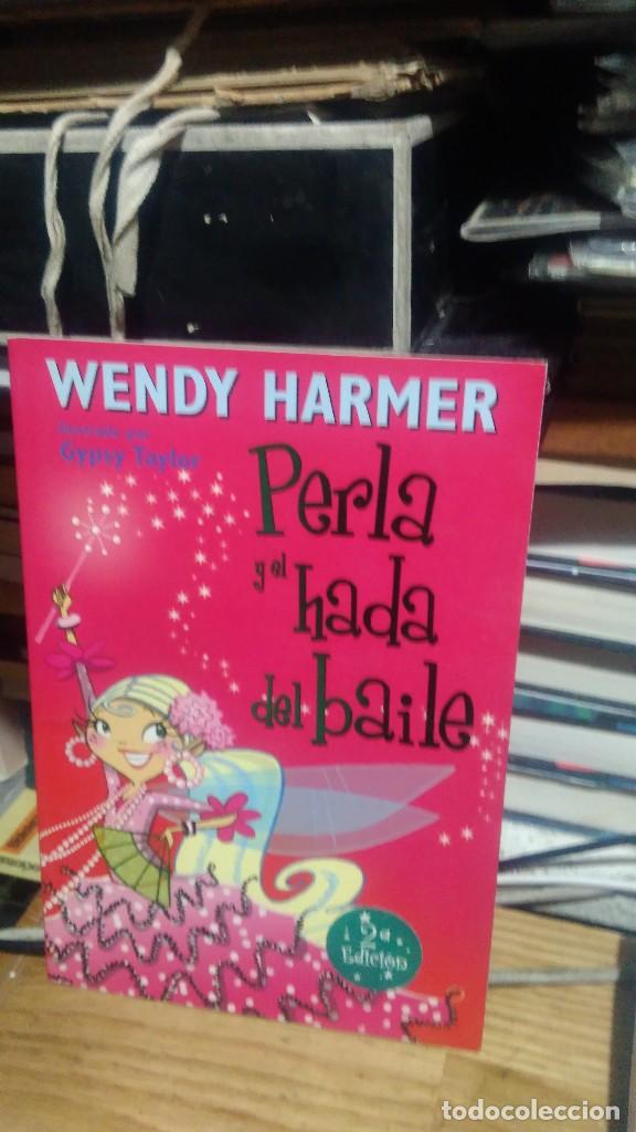 Libros de segunda mano: PERLA Y EL HADA DEL BAILE, WENDY HARMER, ED. BEASCOA - Foto 1