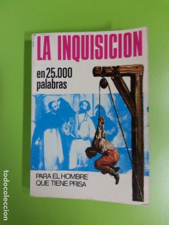 Libros de segunda mano: LA INQUISICION - EN 25.000 PALABRAS - Foto 1
