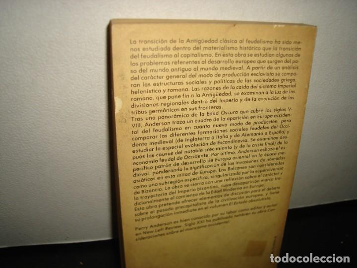 Libros de segunda mano: 9- TRANSICIONES DE LA ANTIG&Uuml;EDAD AL FEUDALISMO - PERRY ANDERSON - Foto 3