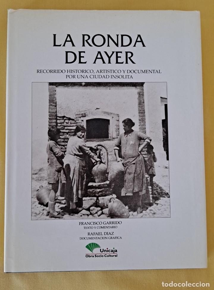 Libros de segunda mano: FRANCISCO GARRIDO - LA RONDA DE AYER - 1994 - Foto 2