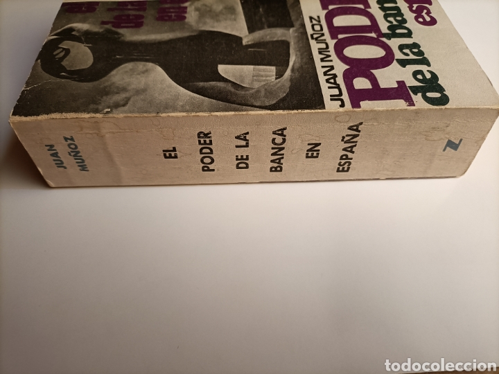 Libros de segunda mano: El poder de la banca en Espa&ntilde;a Juan Mu&ntilde;oz - Foto 5