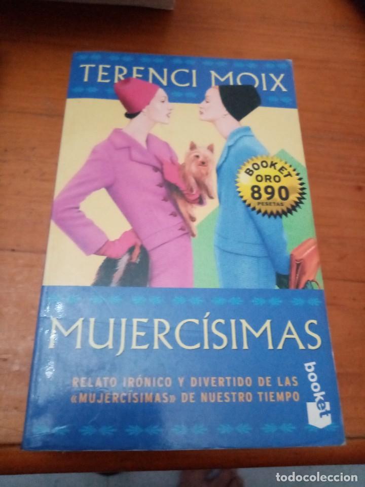 Libros de segunda mano: MUJERC&Iacute;SIMAS. TERENCI MOIX. EST28B4 - Foto 1