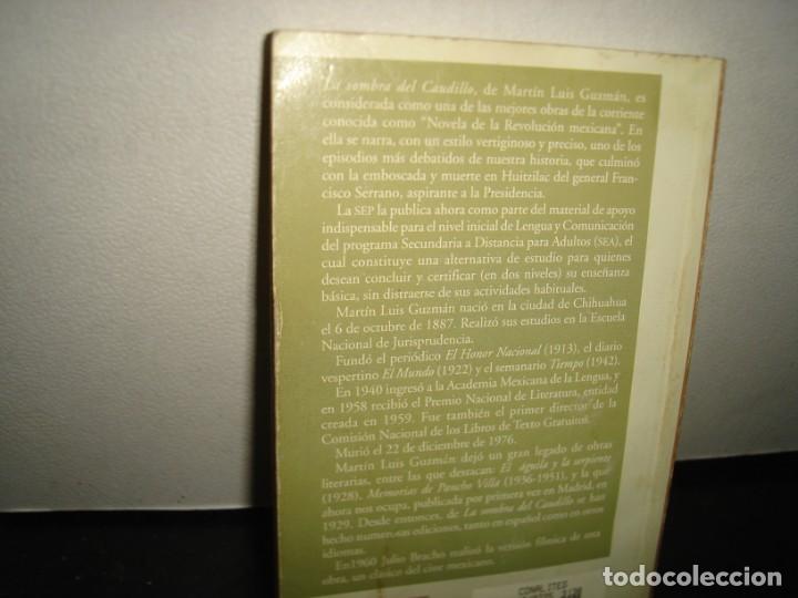 Libros de segunda mano: 10- LA SOMBRA DEL CAUDILLO - MART&Iacute;N LUIS GUZM&Aacute;N - Foto 3