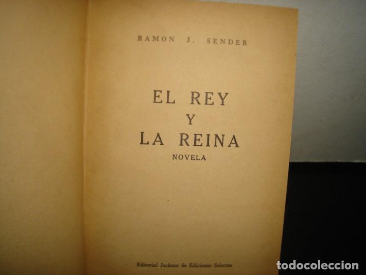 Libros de segunda mano: 10- EL REY Y LA REINA - RAM&Oacute;N J. SENDER - 1949 - Foto 4