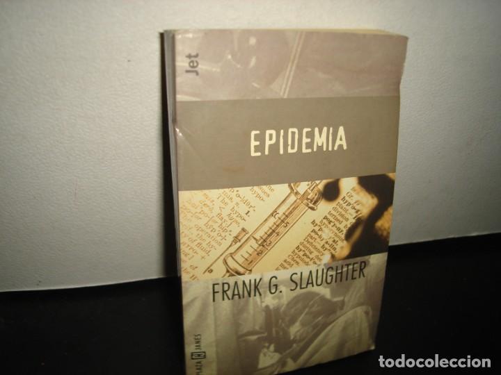 Libros de segunda mano: 10- EPIDEMIA - FRANK G. SLAUGHTER - Foto 1