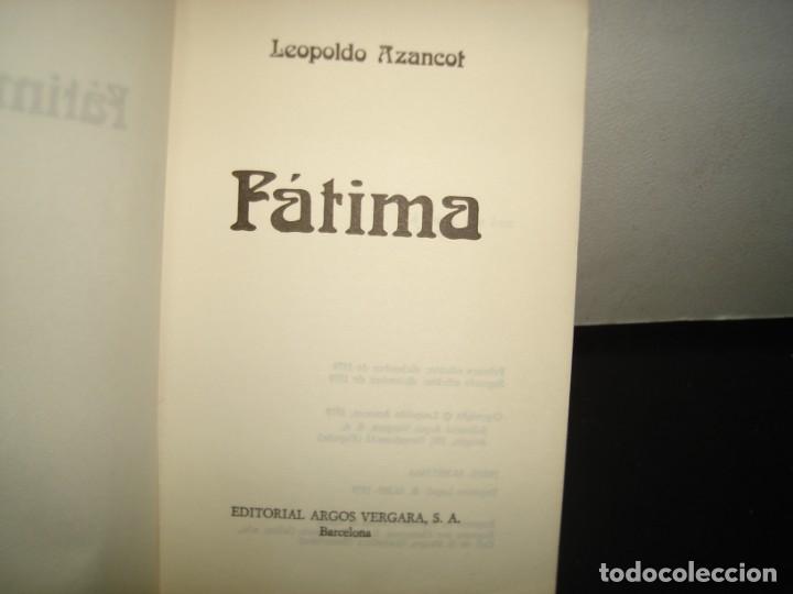 Libros de segunda mano: 10- F&Aacute;TIMA, LA ESCLAVA - LEOPOLDO AZANCOT - Foto 4