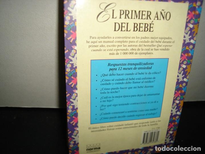 Libros de segunda mano: 11- EL PRIMER A&Ntilde;O DEL BEB&Eacute; - ARLENE EISENBERG - Foto 3