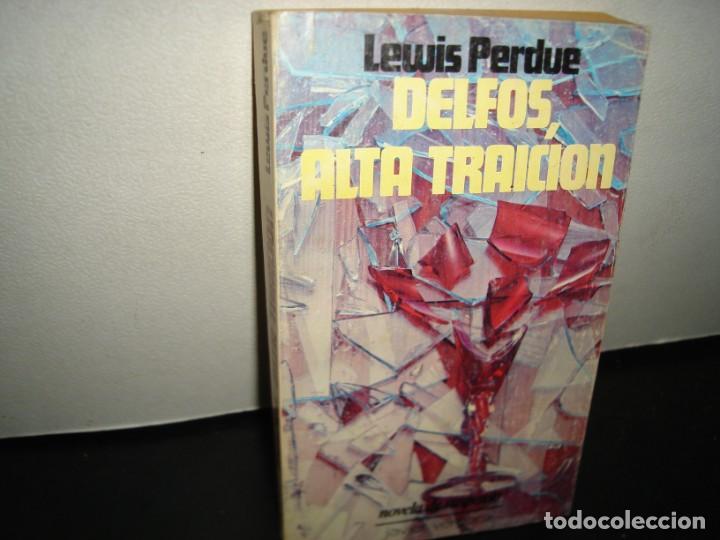 Libros de segunda mano: 11- DELFOS, ALTA TRAICI&Oacute;N - LEWIS PERDUE - Foto 1