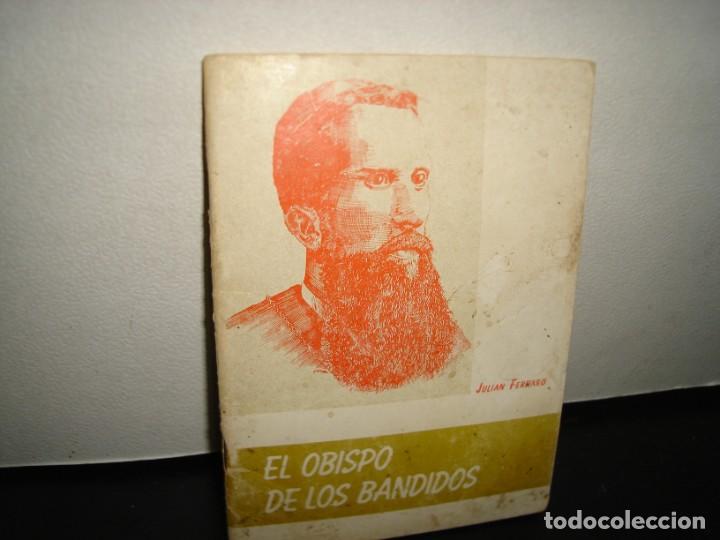 Livres d'occasion: 11- EL OBISPO DE LOS BANDIDOS - JULIAN FERRARO