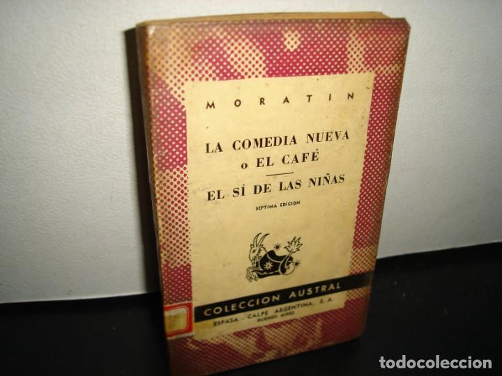 Libros de segunda mano: 11- LA COMEDIA NUEVA O EL CAF&Eacute; / EL S&Iacute; DE LAS NI&Ntilde;AS - MORAT&Iacute;N - Foto 1