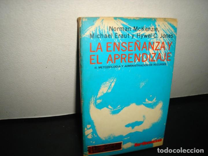 Libros de segunda mano: 12- LA ENSE&Ntilde;ANZA Y EL APRENDIZAJE - NORMAN MCKENZIE - Foto 1