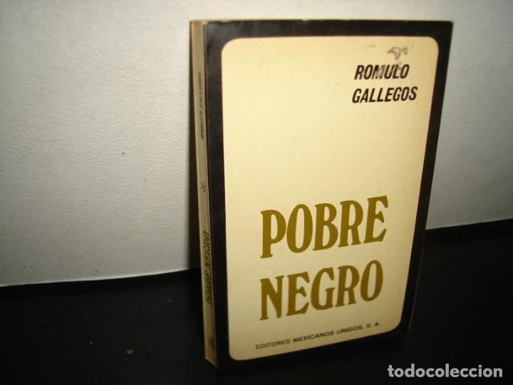 Libros de segunda mano: 12- POBRE NEGRO - R&Oacute;MULO GALLEGOS - Foto 1