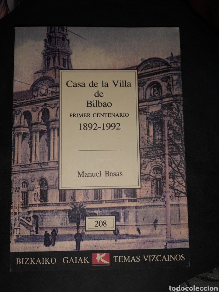 Libros de segunda mano: Casa de la Villa de Bilbao. Manuel Basas - Foto 1