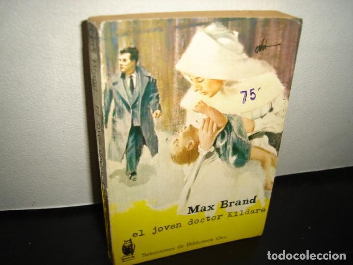 Libros de segunda mano: 12- EL JOVEN DOCTOR KILDARE - MAX BRAND - 1946 - Foto 1