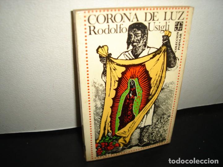 Libros de segunda mano: 12- CORONA DE LUZ - RODOLFO USIGLI - Foto 1