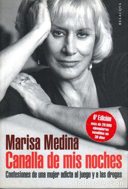 Libros de segunda mano: CANALLA DE MIS NOCHES - MARISA MEDINA - Foto 1