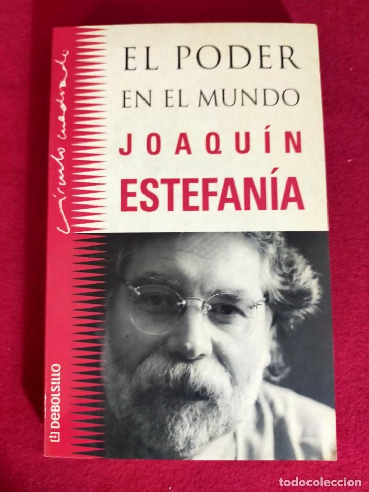 Libros de segunda mano: EL PODER EN EL MUNDO. JOAQUIN ESTEFANIA - Foto 1