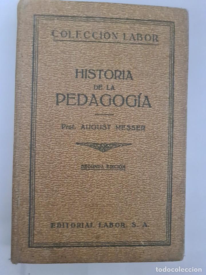 Libros de segunda mano: Historia de la pedagog&iacute;a - Foto 1