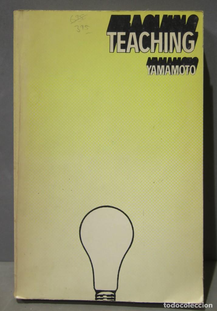 Libros de segunda mano: TEACHING. YAMAMOTO - Foto 1
