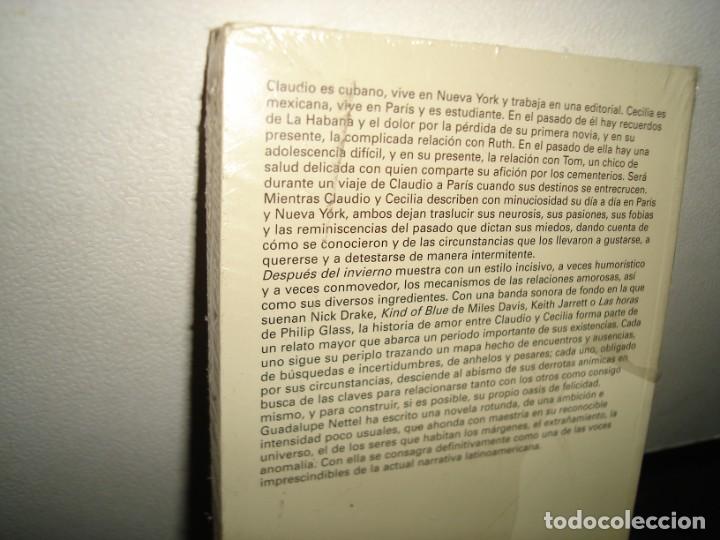 Libros de segunda mano: 12- DESPU&Eacute;S DEL INVIERNO - GUADALUPE NETTEL - Foto 4