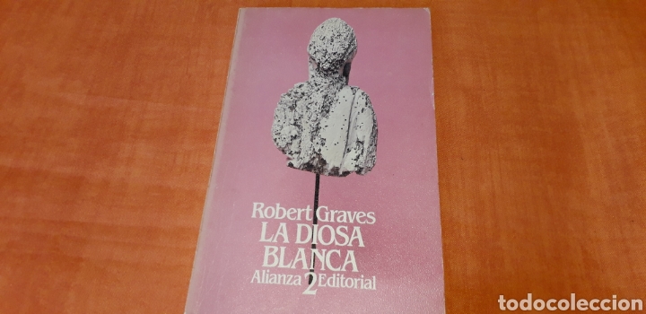 Libros de segunda mano: LA DIOSA BLANCA, ROBERT GRAVES, - Foto 1