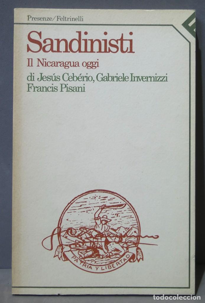 Libri di seconda mano: Sandinisti il nicaragua oggi