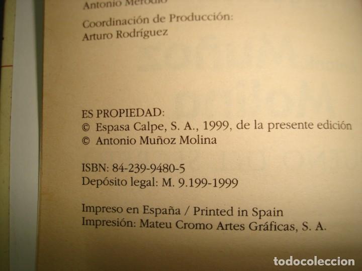 Libros de segunda mano: 13- EL DUE&Ntilde;O DEL SECRETO - ANTONIO MU&Ntilde;OZ MOLINA - Foto 3