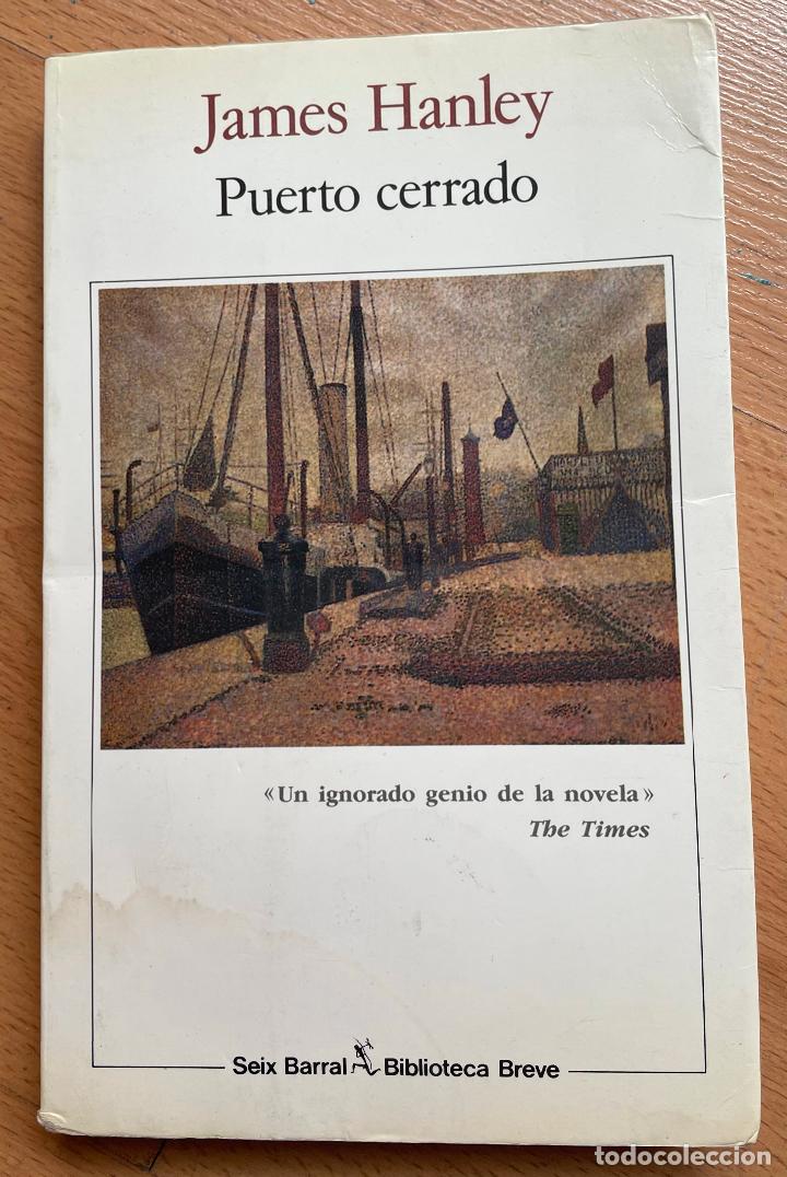 Libros de segunda mano: PUERTO CERRADO James Hanley - Foto 1