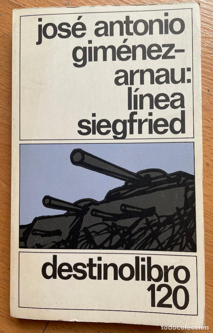 Libros de segunda mano: LINEA SIEGFRIED, Jose Antonio gimenez arnau - Foto 1