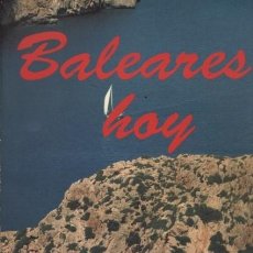 Libros de segunda mano: BALEARES HOY ( PROMALLORCA ) 1992 - EDICION REALIZADA CON MOTIVO DE LA EXPO 92
