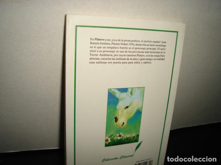 Libros de segunda mano: 14- PLATERO Y YO - JUAN RAM&Oacute;N JIM&Eacute;NEZ - Foto 3
