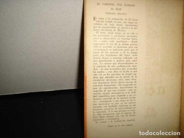 Libros de segunda mano: 14- EL CORONEL FUE ECHADO AL MAR - LUIS SPOTA 1959 - Foto 3