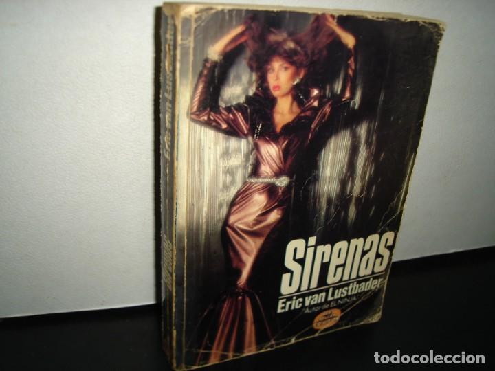 Libros de segunda mano: 14- SIRENAS - ERIC VAN LUSTBADER - Foto 1
