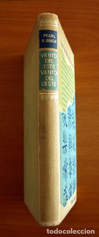 Libros de segunda mano: Viento del Este, viento del Oeste - Pearl S. Buck - C&iacute;rculo de Lectores 1971 - Foto 3
