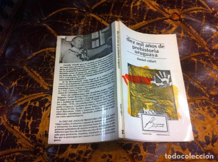Libros de segunda mano: DANIEL VIDART. DIEZ MIL A&Ntilde;OS DE PREHISTORIA URUGUAYA. 1987