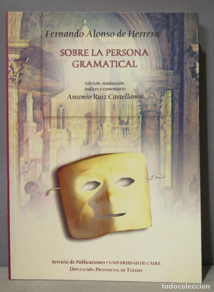 Libros de segunda mano: FERNANDO ALONSO DE HERRERA. SOBRE LA PERSONA GRAMATICAL - Foto 1